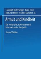 Armut Und Kindheit: Ein Regionaler, Nationaler Und Internationaler Vergleich 3531337076 Book Cover