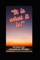 It is What it is: A Book of Poems B0DS9QWXLL Book Cover