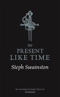 No Present Like Time 0060753889 Book Cover