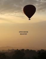 Open House Registry: Guest and Visitors Sign In Book 1796715735 Book Cover
