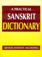 A Practical Sanskrit Dictionary B007WSG5QQ Book Cover