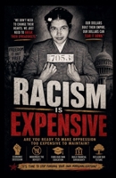 Racism is Expensive B0H2R5NPSV Book Cover