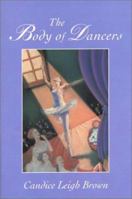 The Body of Dancers: A Novel 1880909073 Book Cover