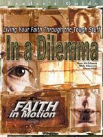 In a Dilemma Faith in Motion Series Leader 0687021480 Book Cover