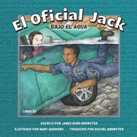 El Oficial Jack - Libro 2 - Bajo El Agua 1954682441 Book Cover