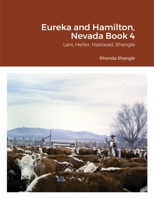 Eureka and Hamilton, Nevada Book 4: Lani, Heller, Halstead, Shangle 1678194581 Book Cover