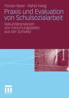 Praxis Und Evaluation Von Schulsozialarbeit: Sekundaranalysen Von Forschungsdaten Aus Der Schweiz 3531173235 Book Cover