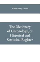 The Dictionary of Chronology 9353609100 Book Cover