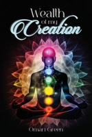 Wealth of my Creation B0GT6C7WRW Book Cover