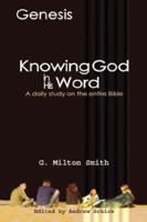 Knowing God in His Word-Genesis 1597813672 Book Cover
