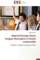 Apprentissage d'Une Langue Étrangère À l'École Maternelle 3841733492 Book Cover