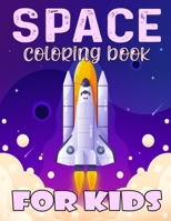 Space coloring book for Kids: Gorgeous space elements coloring with Rocket, starts, Astronauts, spacecraft, Planets, Space Ships, moon (Kids color ... inch fantastic Outer Space Coloring gift. B091CWH55M Book Cover