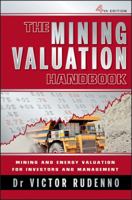 The Mining Valuation Handbook: Mining and Energy Valuation for Investors and Management 0731409833 Book Cover