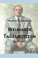 Weimarer Tagesnotizen 1958 - 1973 3743938979 Book Cover