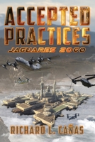 Accepted Practices: Jaguares 2060 B0FCLV31R8 Book Cover