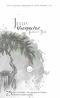 Jesus' Unexpected Family Tree: Anticipating Jesus' Birthday 1732953201 Book Cover