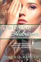 The Eyes of Aubriana 1491049219 Book Cover