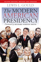 The Modern American Presidency 0700613307 Book Cover
