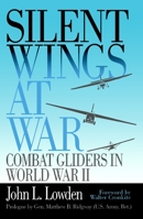 SILENT WINGS AT WAR PB 1588340341 Book Cover