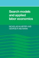 Search Models and Applied Labor Economics 0521024641 Book Cover