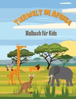 Wildtiere in Afrika: Malbuch für Kinder 9960658066 Book Cover