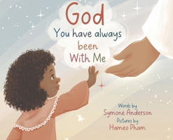 God You have always been With Me B0CSJR28HP Book Cover