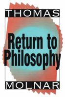 Return to Philosophy 1138514160 Book Cover