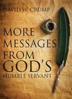 More Messages From God's Humble Servant 1644164434 Book Cover