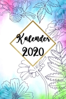 Planer 2020 Blumen: Kalender floral | Taschenkalender | Terminplaner - organisieren, planen und Termine eintragen | beste Freundin Geschenk (German Edition) 1710594012 Book Cover