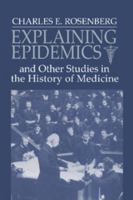 Explaining Epidemics 0521395690 Book Cover