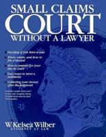 Small Claims Court Without a Lawyer 0942061322 Book Cover