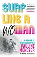 Surf Like A Woman 192299295X Book Cover
