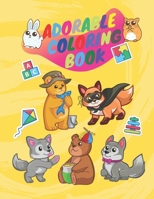 Adorable coloring book: Animal coloring book for girls B08BDYYRWM Book Cover