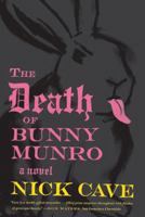 The Death of Bunny Munro 1847677630 Book Cover