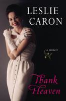 Thank Heaven: A Memoir 0452296625 Book Cover