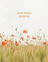 Open House Registry: Guest and Visitors Sign In Book 1791648509 Book Cover