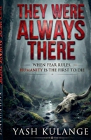 They Were Always There B0GRQ6VJZ1 Book Cover