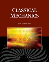 Classical Mechanics 0763779601 Book Cover