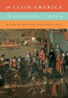 Latin America in Colonial Times 0521132606 Book Cover