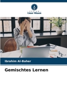 Gemischtes Lernen (German Edition) 620754658X Book Cover