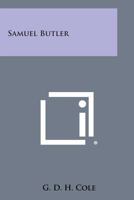 Samuel Butler and the Way of All Flesh 1162797584 Book Cover