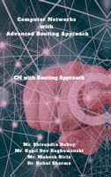 Computer Networks with Advanced Routing Approach: CN with Advanced Routing Approach B0DRSTBS4P Book Cover