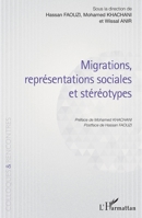Migrations, représentations sociales et stéréotypes (Colloques Et Rencontres) (French Edition) 2343208182 Book Cover