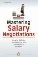 Mastering Salary Negotiations 8178060558 Book Cover