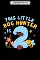 Composition Notebook: 2nd Birthday This Little Bug Hunter is 2 Funny Kids Gift Journal/Notebook Blank Lined Ruled 6x9 100 Pages 1701963493 Book Cover