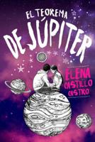 Teorema de Jupiter, El 8416327653 Book Cover