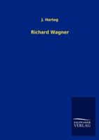 Richard Wagner 384601348X Book Cover