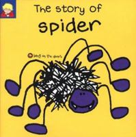 The Story of Spider (Bang on the Door Series) 0843179295 Book Cover