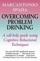 Overcoming Problem Drinking 1845291123 Book Cover