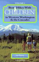 Best Hikes With Children in Western Washington and the Cascades 0898863341 Book Cover